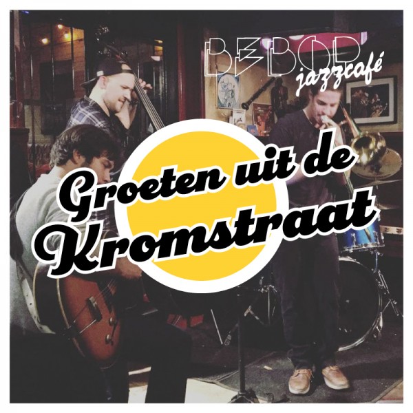 Groeten uit de Kromstraat
